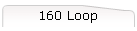 160 Loop